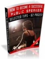 How To Become A Successful Public Speaker Mrr Ebook
