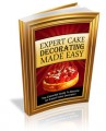 Expert Cake Decorating Made Easy PLR Ebook